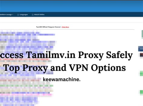 TamilMV Proxy: Best MV Proxy Sites for Secure Access